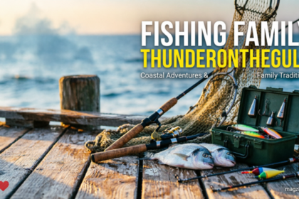 Fishing Family Thunder on the Gulf: Verified Activity Guide