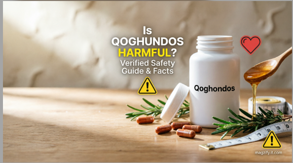 Is Qoghundos Harmful: Verified Safety Guide & Facts